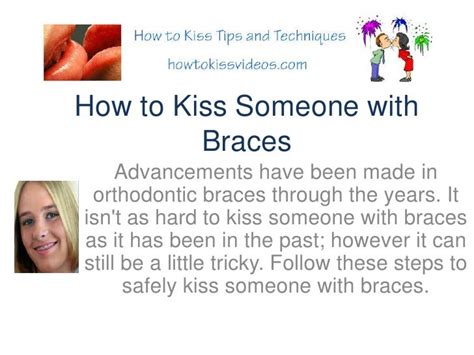 how to kiss with braces|can people with braces kiss.